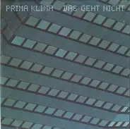 Prima Klima - Das Geht Nicht / Samstag Abend