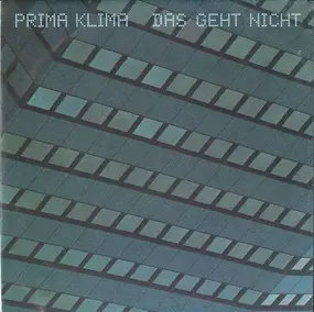 Prima Klima - Das Geht Nicht / Samstag Abend