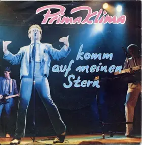 Prima Klima - Komm Auf Meinen Stern