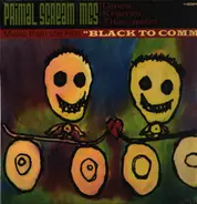 Primal Scream & Mc5 - Black To Comm
