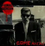 Primal Scream - Come Ahead