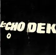 CD - Primal Scream - Echo Dek