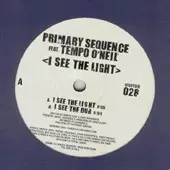 Primary Sequence - I See The Light