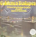 LP - Primas Suha-Balogh Kalman - Goldenes Budapest