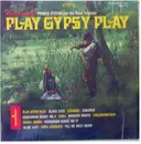 LP - Primas Stefan And His Royal Tziganes - Play Gypsy Play