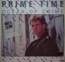 12inch Vinyl Single - Prime Time - Ocean Of Crime