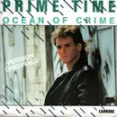 7inch Vinyl Single - Prime Time - Ocean Of Crime
