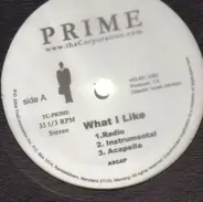 Prime - What I Like