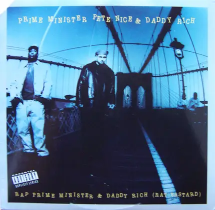 Prime Minister Pete Nice & Daddy Rich - Rap Prime Minister (Rat Bastard)