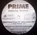 12inch Vinyl Single - Prime Suspects, Mystikal - Liquidation Of The Ghetto