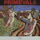 LP - Primevals - Dig