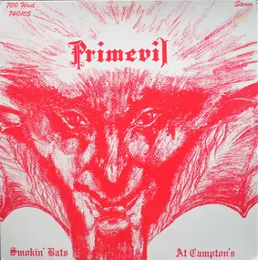 Primevil - Smokin' Bats at Campton's