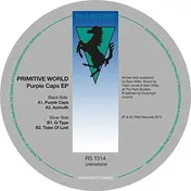 Primitive World - Purple Caps