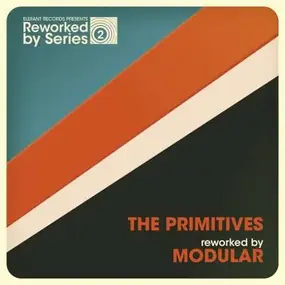 The Primitives - Reworked BY Modular
