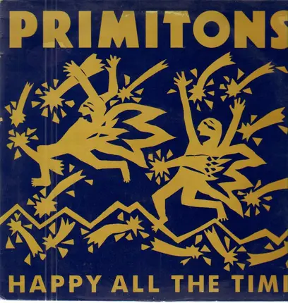 Primitons - Happy All the Time