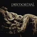 Double LP - Primordial - Where Greater Men Have Fallen - 180 g Black vinyl, Poster incl., Insert incl.