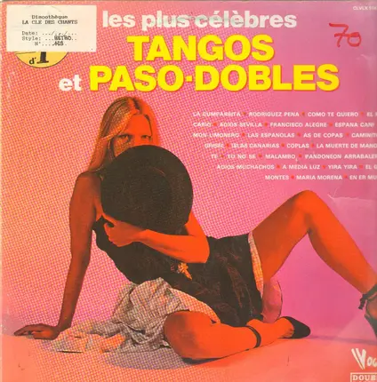 Primo Corchia Y Su Orquesta / Pepe Nunez Et Son Orchestre Hispano-Argentin a.o. - Les Plus Célèbres Tangos Et Paso-Dobles
