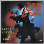 Double LP - Primo Corchia Y Su Orquesta - Tangos Et Pasos Éternels
