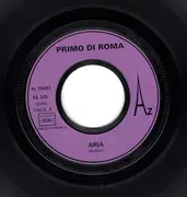 7inch Vinyl Single - Primo Di Roma - Aria