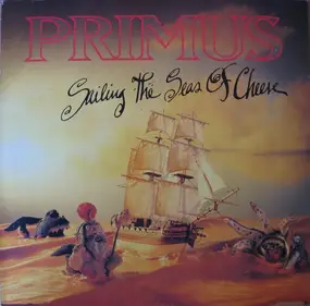 Primus - Sailing the Seas of Cheese