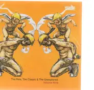 Primus, Fu Manchu, Unida, Ween, Vitro, u.a - The New, The Classic & The Unexplored Vol. Nine