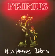 12inch Vinyl Single - Primus - Miscellaneous Debris - EP