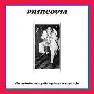 Princovia - Na Zámku Sa Opäť Spieva A Tancuje (FJU Edition)