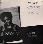 Prince Charles And The City Beat Band - Cash (Cash Money)