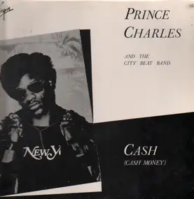 Prince Charles And City Beat Band - Cash (Cash Money)