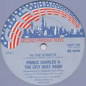 Prince Charles And City Beat Band - In The Streets