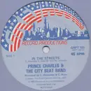 12inch Vinyl Single - Prince Charles And The City Beat Band - In The Streets