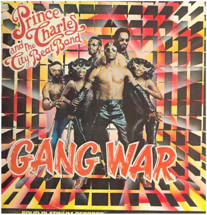 Prince Charles and the City Beat Band - Gang War