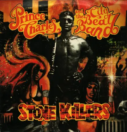 Prince Charles And The City Beat Band - Stone Killers