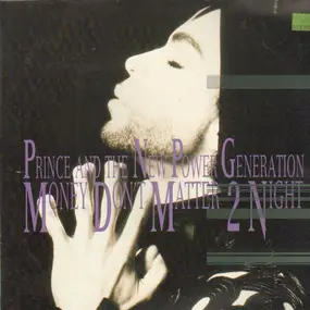 Prince - Money Don't Matter 2 Night