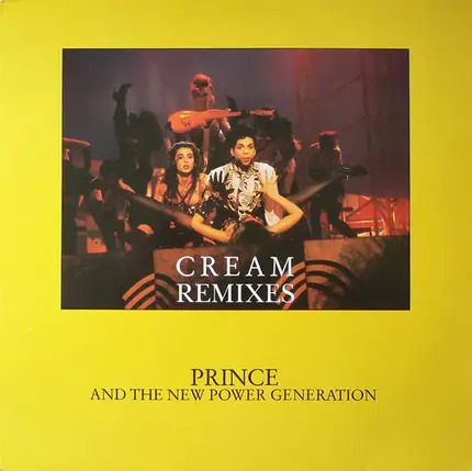 Prince And The New Power Generation - Cream (Remixes)