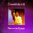 12'' - Prince And The Revolution - I Would Die 4 U