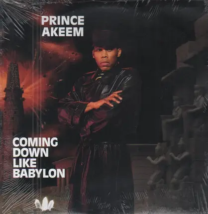 Prince Akeem - Coming Down Like Babylon