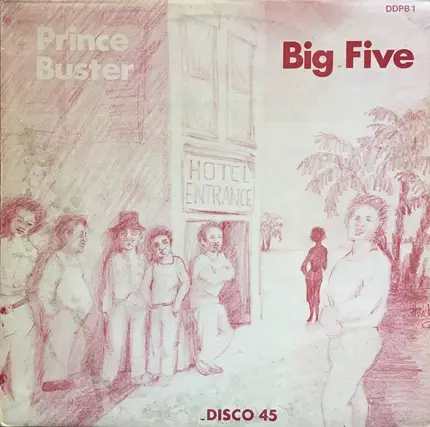 Prince Buster / Folkes Brothers - Big Five / Shaking Up Orange Street / Carolina