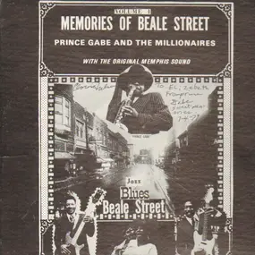 Prince Gabe And The Millionaires - Memories Of Beale Street Vol. 1