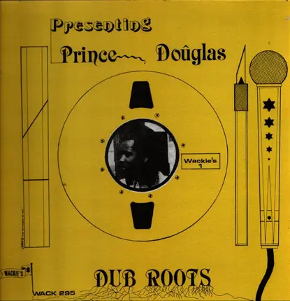 prince douglas - Dub Roots