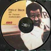 CD - Prince Dixon And The Jackson Southernaires - The Best Of Prince Dixon And The Jackson Southernaires