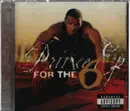 CD - Prince Ep - For The 6