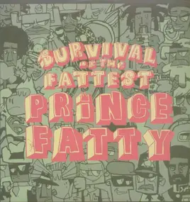 Prince Fatty - Survival of the Fattest