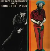 LP - Prince Far I - Cry Tuff Dub Encounter Part 2 - Prince Far I in Dub - FLX · 4002. AA2 SOUND CLINIC on a Matrox