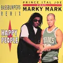 12'' - Prince Ital Joe Feat. Marky Mark - Happy People (Bass Bumpers Remix)