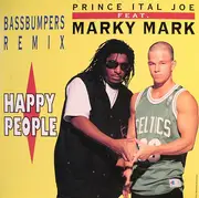 12'' - Prince Ital Joe Feat. Marky Mark - Happy People (Bass Bumpers Remix)