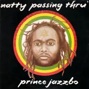 Prince Jazzbo - Natty Passing Thru'
