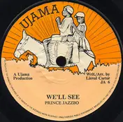 Prince Jazzbo - We'll See