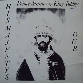 Prince Jammy - His Majestys Dub