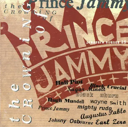 Prince Jammy - The Crowning of